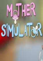 ϋģM(Mother Simulator)