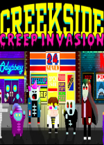 ِ׃(Creekside Creep Invasion)