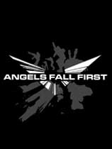 ʹAngels Fall First