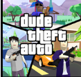 Dude Theft Auto(·ɳ)
