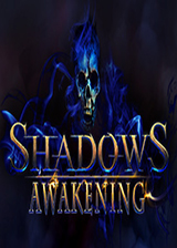 Ӱ:(Shadows: Awakening)