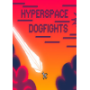 ռսHyperspace Dogfights