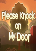 �����ҵ���Please Knock on My Door