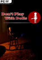 ҪżDON'T PLAY WITH DOLLS