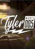 ̩���ͺ�005(Tyler: Model 005)