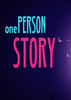 һ�˹���(One Person Story)