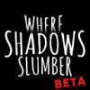 Where Shadows Slumber(Ӱ֮)