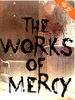 �ȱ���Ϊ(The Works of Mercy)
