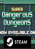 ����Σ�յ���Super Dangerous Dungeons