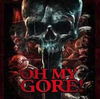 Oh My Gore�����޸���