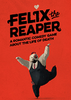���������˹Felix The Reaper