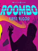 mһѪ(Roombo: First Blood)