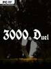 ��3000�ξ���(3000th Duel)