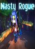 Nasty Rogue