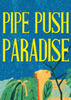 �ƹ�����Pipe Push Paradise