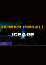 ൯(Human Pinball : Iceage)