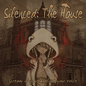 Ĭ:(Silenced: The House)