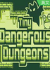 ΢��Σ�յ���(Tiny Dangerous Dungeons)