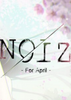 NOIZ For April