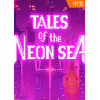 ̽Tales of the Neon Sea