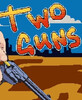 ˫ǹ(Two Guns)