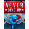 Never Give Up