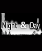 ҹ���Ͱ���(Night & Day)