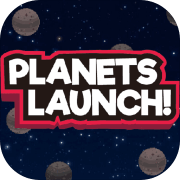 PLANETS LAUNCH!(ǷPLANETS LAUNCH)