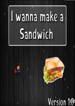 i wanna make a sandwichv1.02. ɢⰲװӲ̰