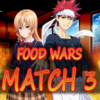 Food Wars Match3(��ʳ��ս3��Ϸ�������İ�)