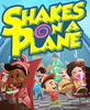 ���ַɻ�Shakes on a Plane
