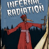 ʥͽInfernal Radiation��Ϸ