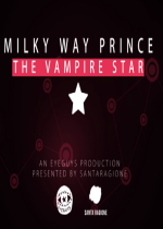 ֮Milky Way Prince The Vampire Star