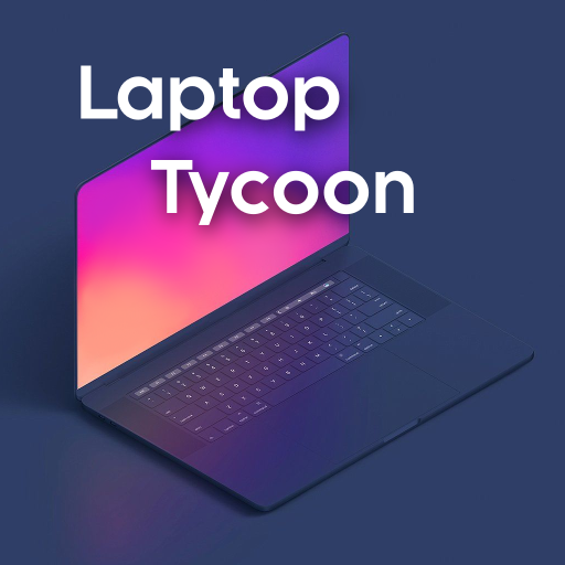 Laptop Tycoon(Թ˾ģ)