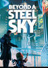 ��Խ�������Beyond a Steel Sky