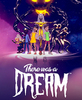 ��һ����There Was A Dream