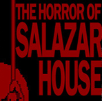 լ֮The Horror Of Salazar House