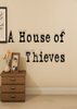 a house of thieves��������