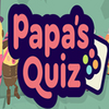 �ְֵ��ʴ�Papas Quiz
