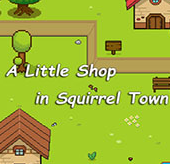 ӻLittle Shop in Squirrel Town