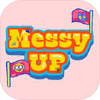 Messy Up