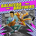 Balacera Brothersٻɱ޸