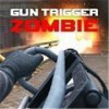 Gun Trigger Zombie(ǿʬ)