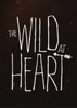 ��Ұ֮��The Wild at Heart