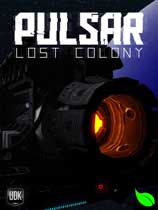 ʧֳPULSAR Lost Colony