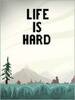 ����ܼ���Life is Hard