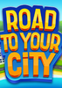 ͨ�����ǳ��е�·Road to your City