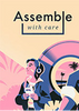 �����޲�Assemble with Care