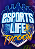 �羺�������(Esports Life Tycoon)