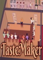 美食制造者餐厅模拟器(TasteMaker: Restaurant Simulator)免安装硬盘版